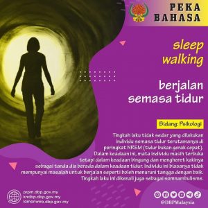 pekabahasa berjalan semasa tidur