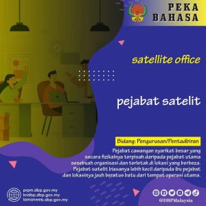 pejabat satelit