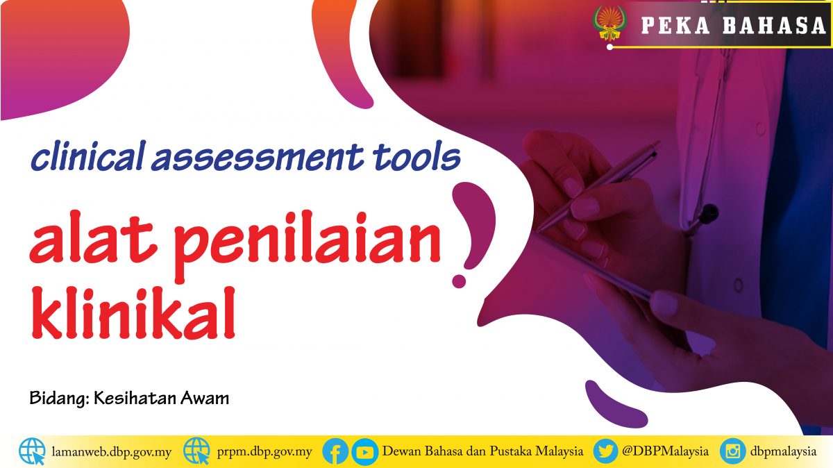 Template peka bahasa clinical assessment tools 01