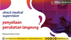 Template peka bahasa direct medical supervision 01
