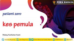 Template peka bahasa patient zero 01