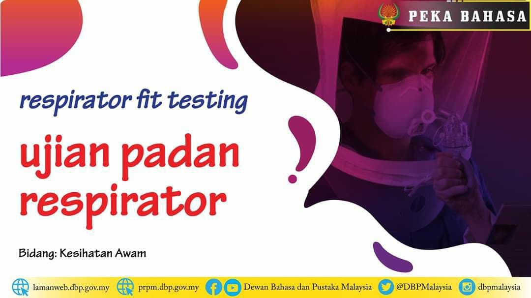 ujian padan respirator