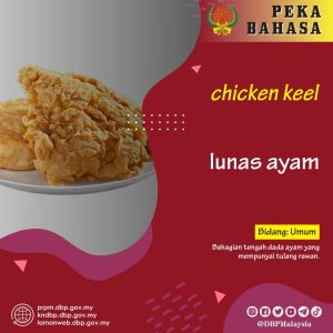 Peka Bahasa 2021 chicken keel