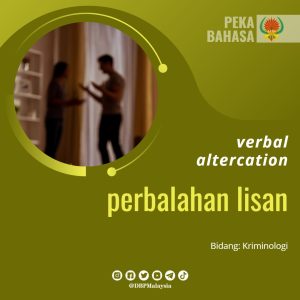 verbal altercation