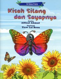 SIRI HAIWAN PRIHATIN: KISAH SILANG DAN SAYAPNYA