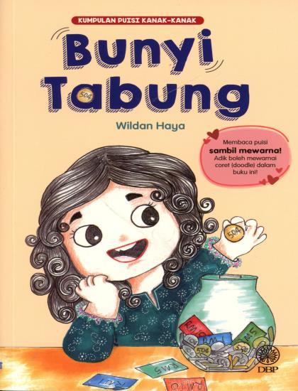 KUMPULAN PUISI KANAK-KANAK: BUNYI TABUNG