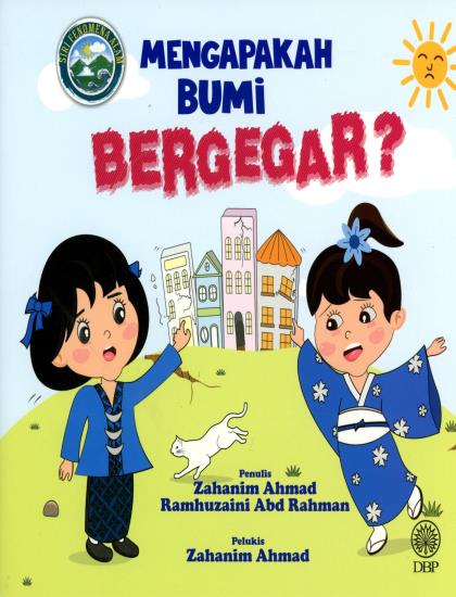 SIRI FENOMENA ALAM: MENGAPAKAH BUMI BERGEGAR?