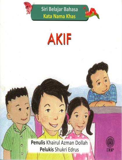 SIRI BELAJAR BAHASA: KATA NAMA KHAS - AKIF