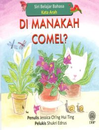 SIRI BELAJAR BAHASA: KATA ARAH - DI MANAKAH COMEL?