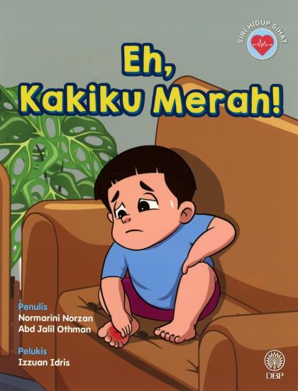 SIRI HIDUP SIHAT: EH, KAKIKU MERAH!