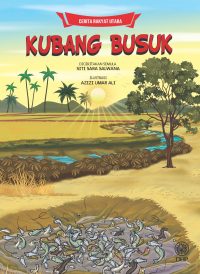 CERITA RAKYAT UTARA: KUBANG BUSUK