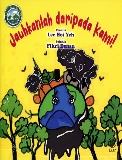SIRI FENOMENA ALAM: JAUHKANLAH DARIPADA KAMI!