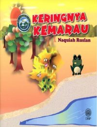 SIRI FENOMENA ALAM: KERINGNYA KEMARAU