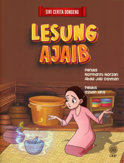 SIRI CERITA DONGENG: LESUNG AJAIB