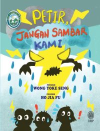 SIRI FENOMENA ALAM: PETIR, JANGAN SAMBAR KAMI
