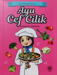 NOVEL KANAK-KANAK: AYU CEF CILIK