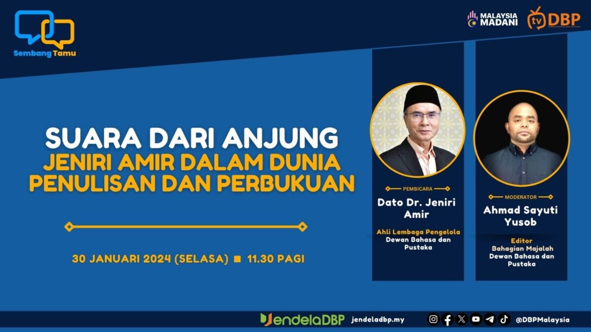 Suara Dari Anjung Jeniri Amir Dalam Dunia Penulisan Dan Perbukuan