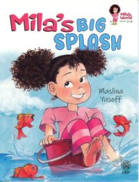 MILA'S WORLD: MILA'S BIG SPLASH