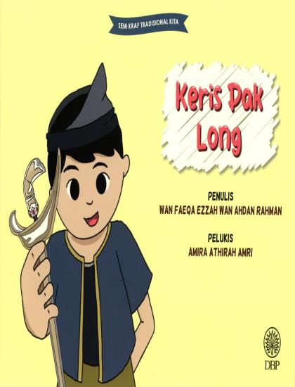 SENI KRAF TRADISIONAL KITA: KERIS PAK LONG - Image 2
