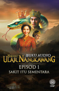 Episod 1 Hikayat Ular Nangkawang: Sakit itu Sementara
