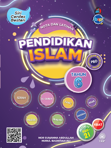 SIRI CERDAS BESTARI: NOTA DAN LATIHAN PENDIDIKAN ISLAM TAHUN 6