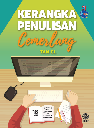 KERANGKA PENULISAN CEMERLANG