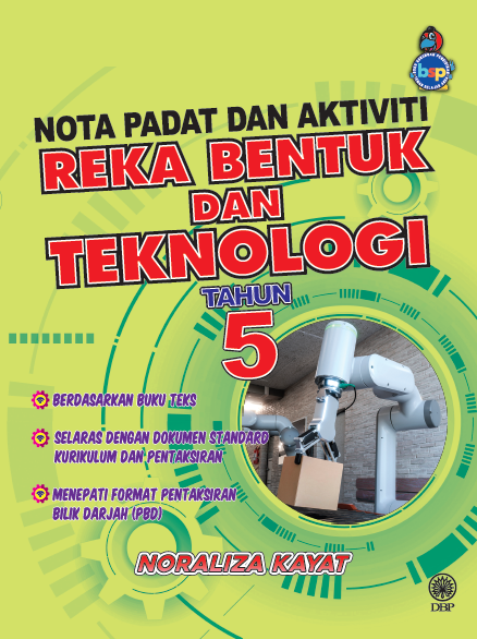NOTA PADAT DAN AKTIVITI REKA BENTUK DAN TEKNOLOGI TAHUN 5