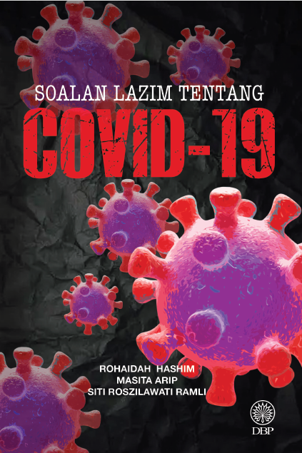 SOALAN LAZIM TENTANG COVID-19